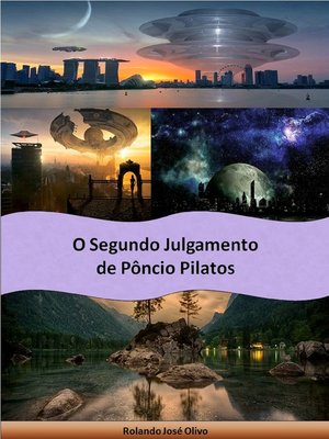 cover image of O Segundo Julgamento de Pôncio Pilatos